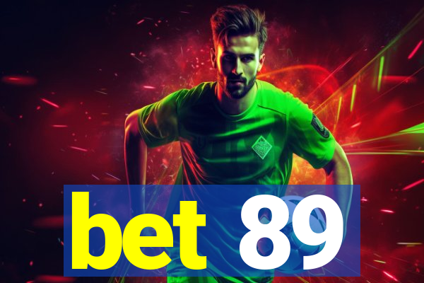 bet 89